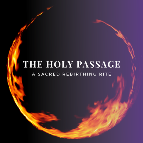 THE HOLY PASSAGE: Guided Meditation Journey